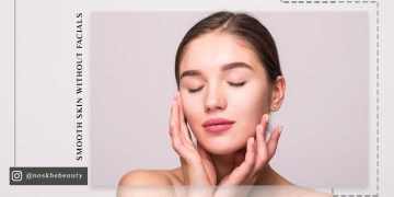 پوست صاف بدون فیشیال